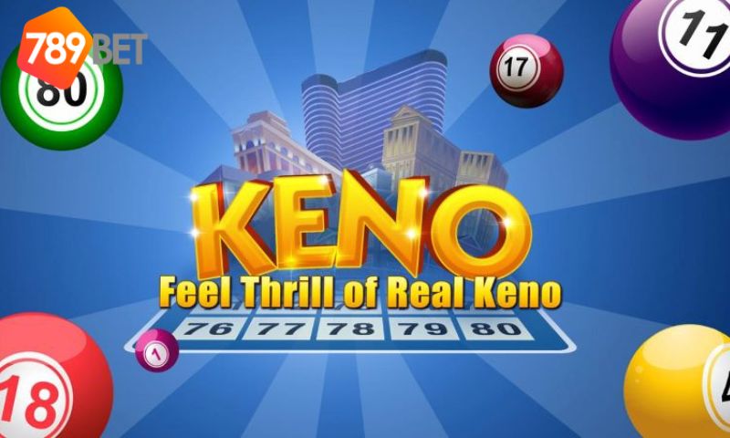 xổ số Keno là gì?